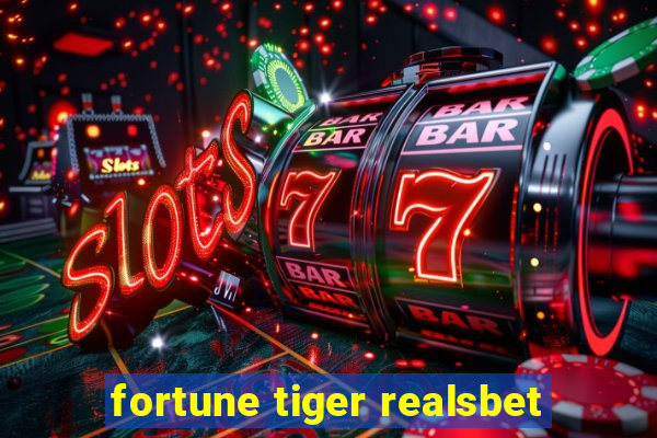 fortune tiger realsbet